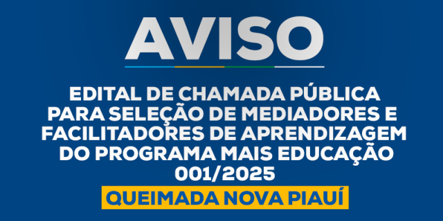 Chamada Pública para seleção de mediadores e facilitadores de aprendizagem do Programa Mais Educação